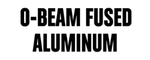 O-Beam fused aluminium